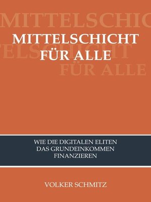 cover image of MITTELSCHICHT FÜR ALLE